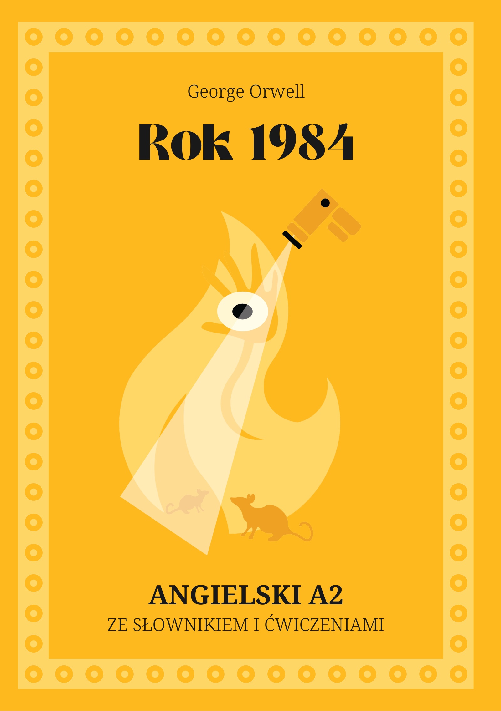 Cover of Rok 1984 – English A2 graded reader