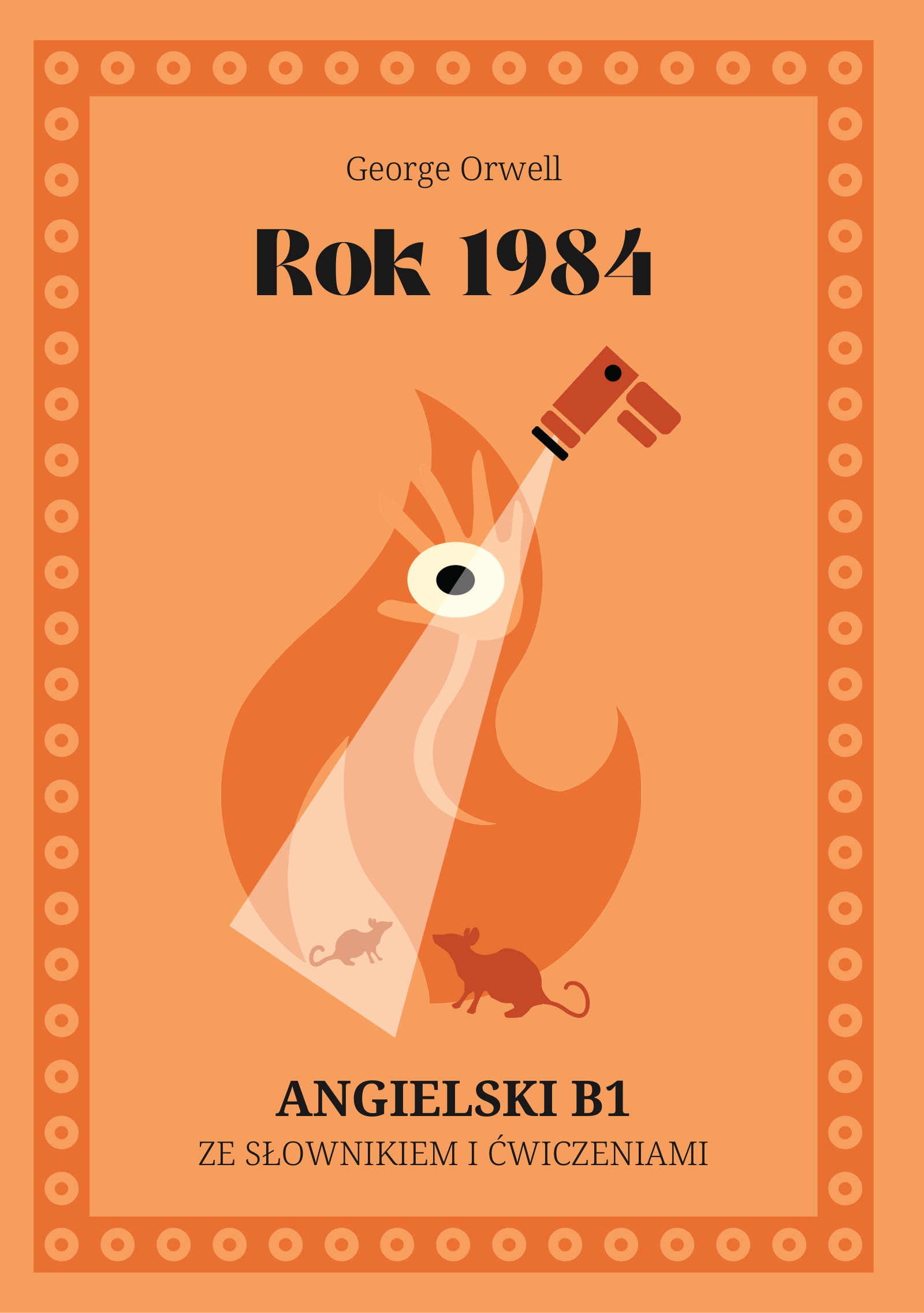 Cover of Rok 1984 – English B1 graded reader