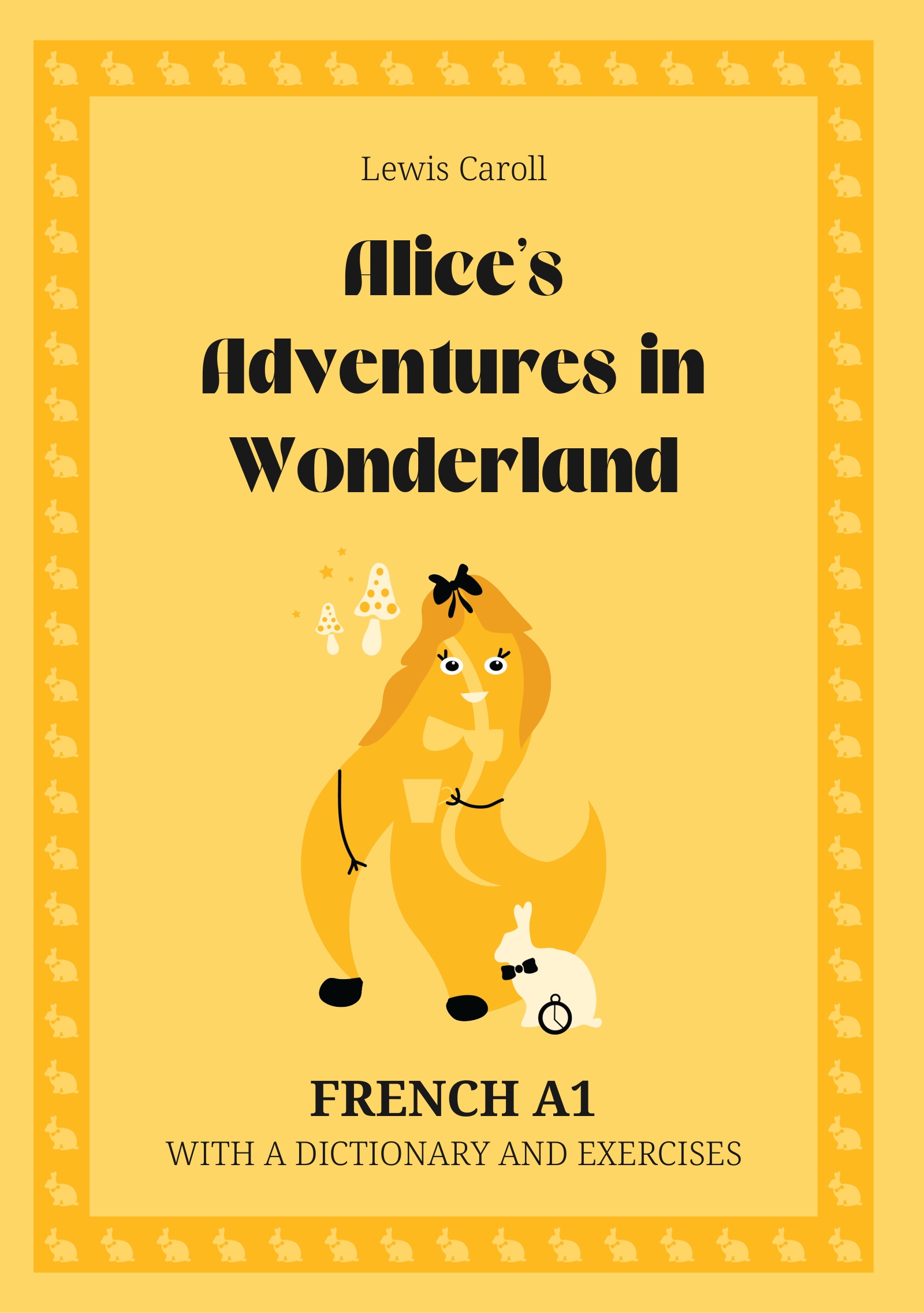 Cover of Alice’s Adventures in Wonderland – French A1 graded reader