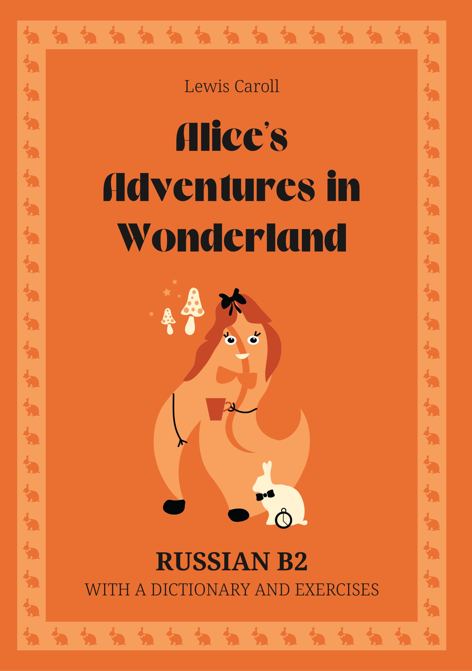 Cover of Alice’s Adventures in Wonderland – Russian B2 graded reader