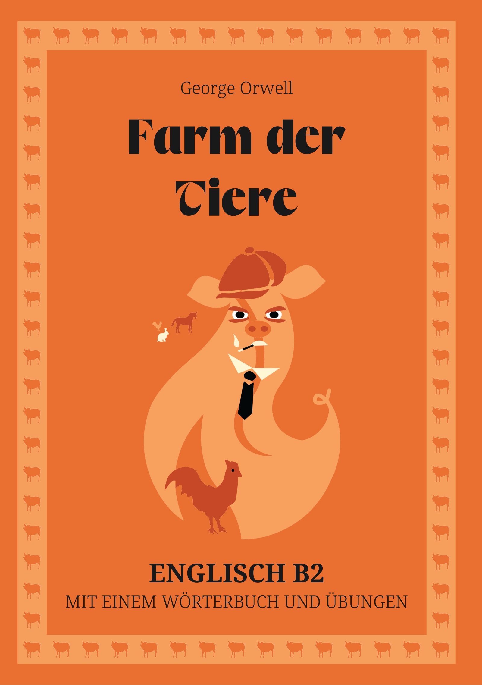 Cover of Farm der Tiere – English B2 graded reader