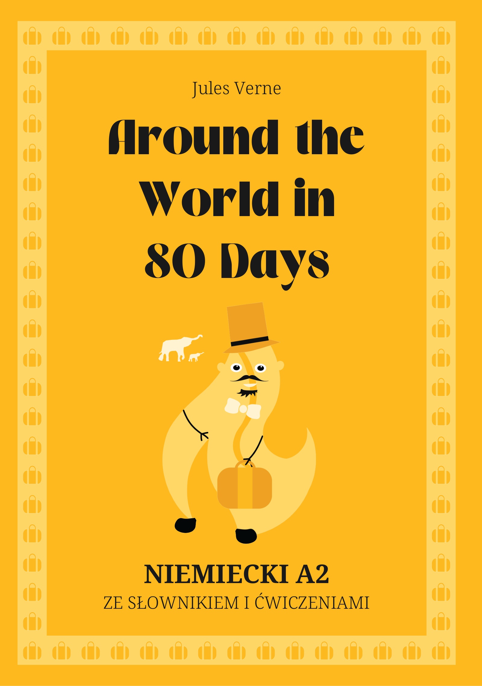 Cover of Around the World in 80 Days – German A2 graded reader