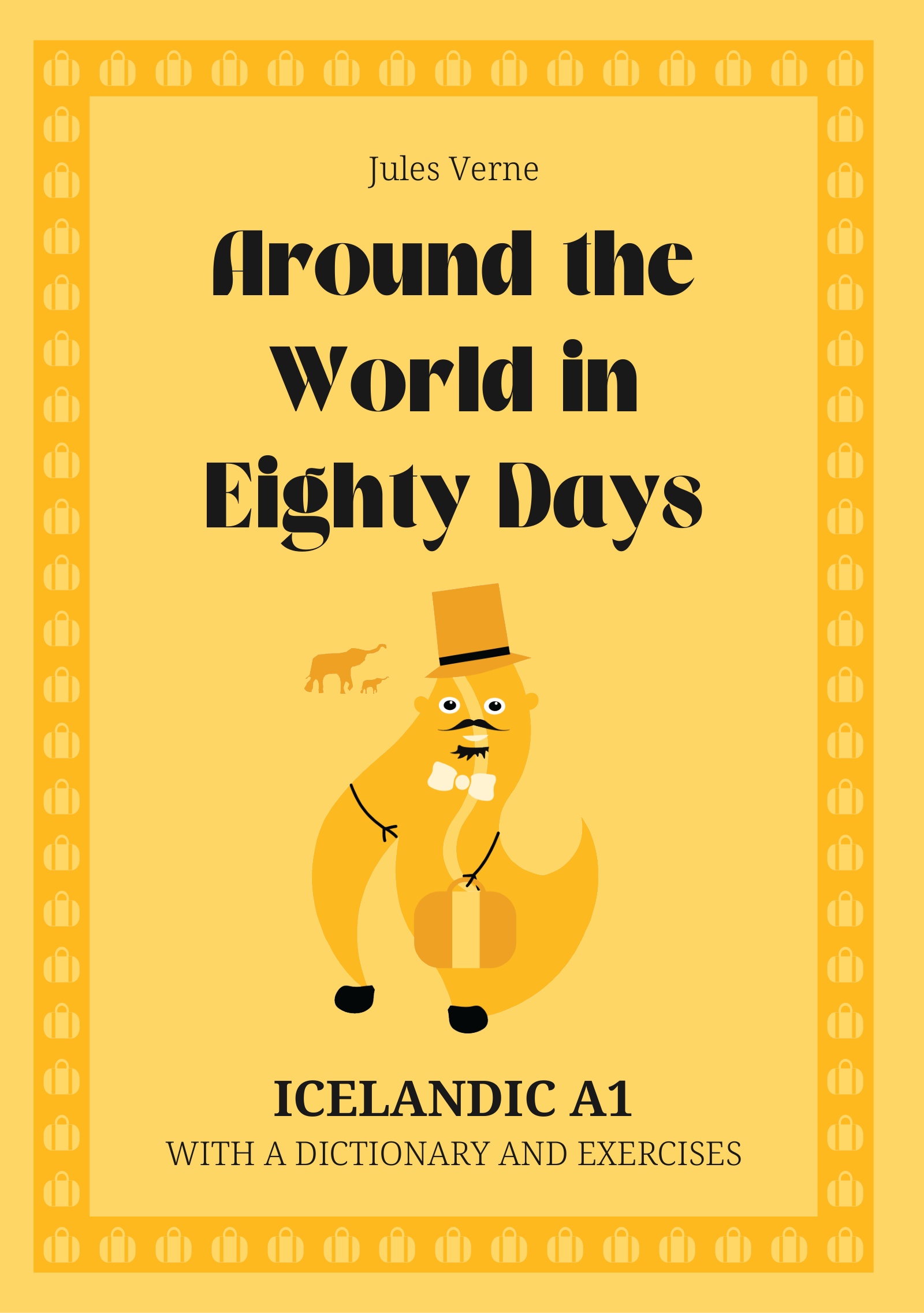 Cover of Around the World in Eighty Days – Icelandic A1 graded reader