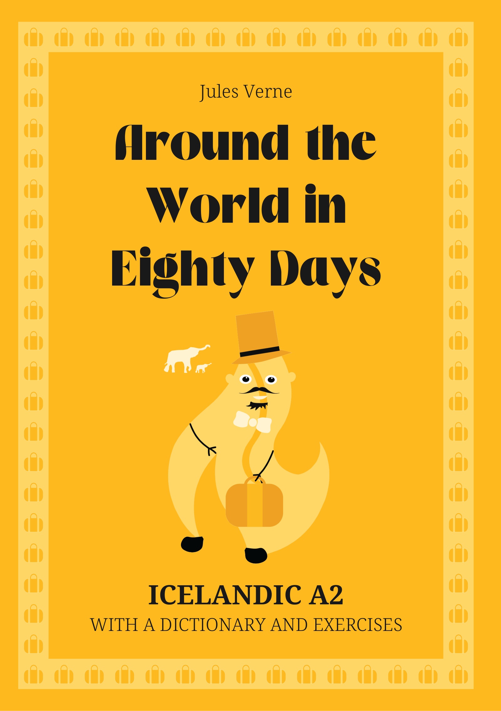 Cover of Around the World in Eighty Days – Icelandic A2 graded reader