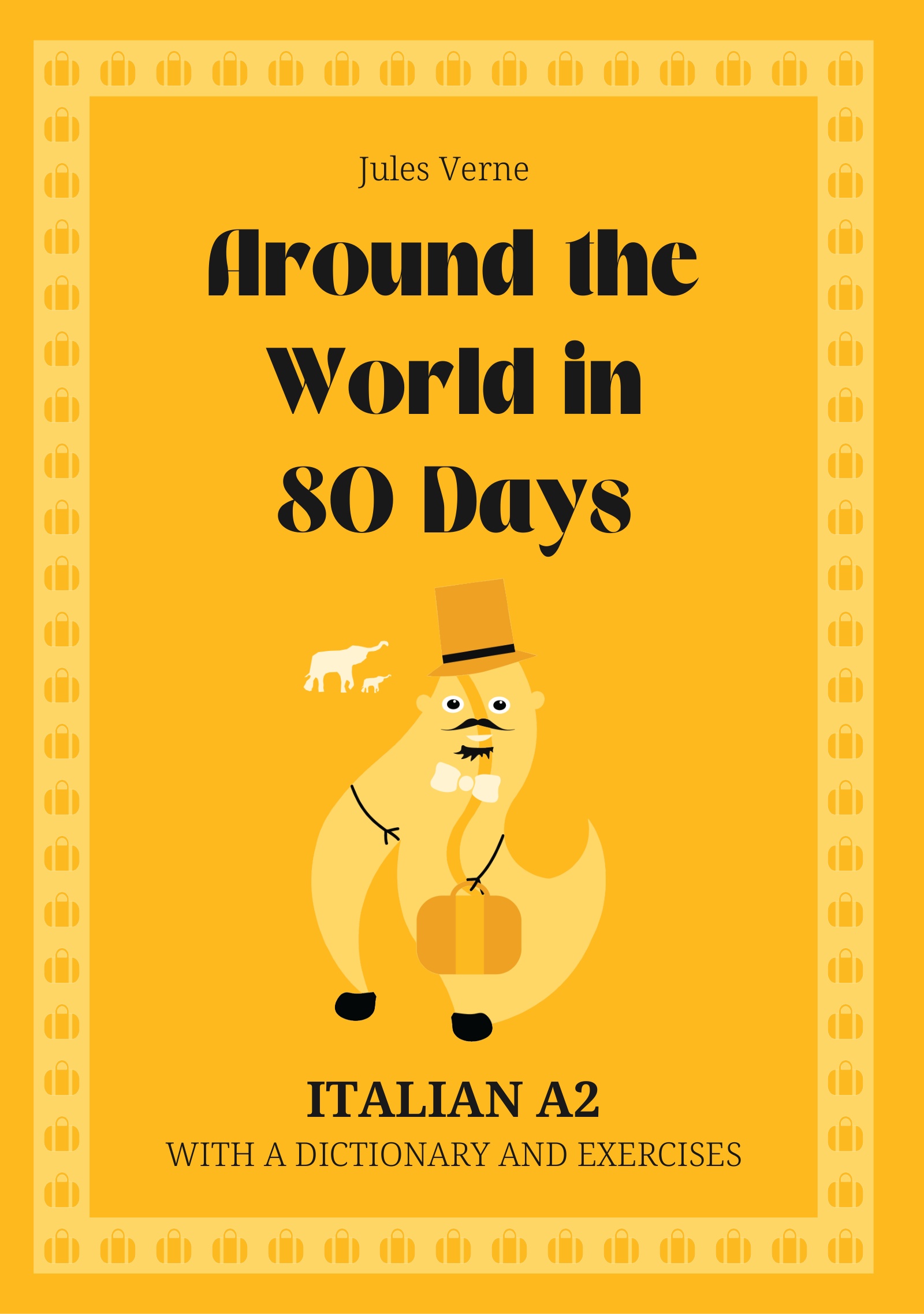 Cover of Around the World in 80 Days – Italian A2 graded reader