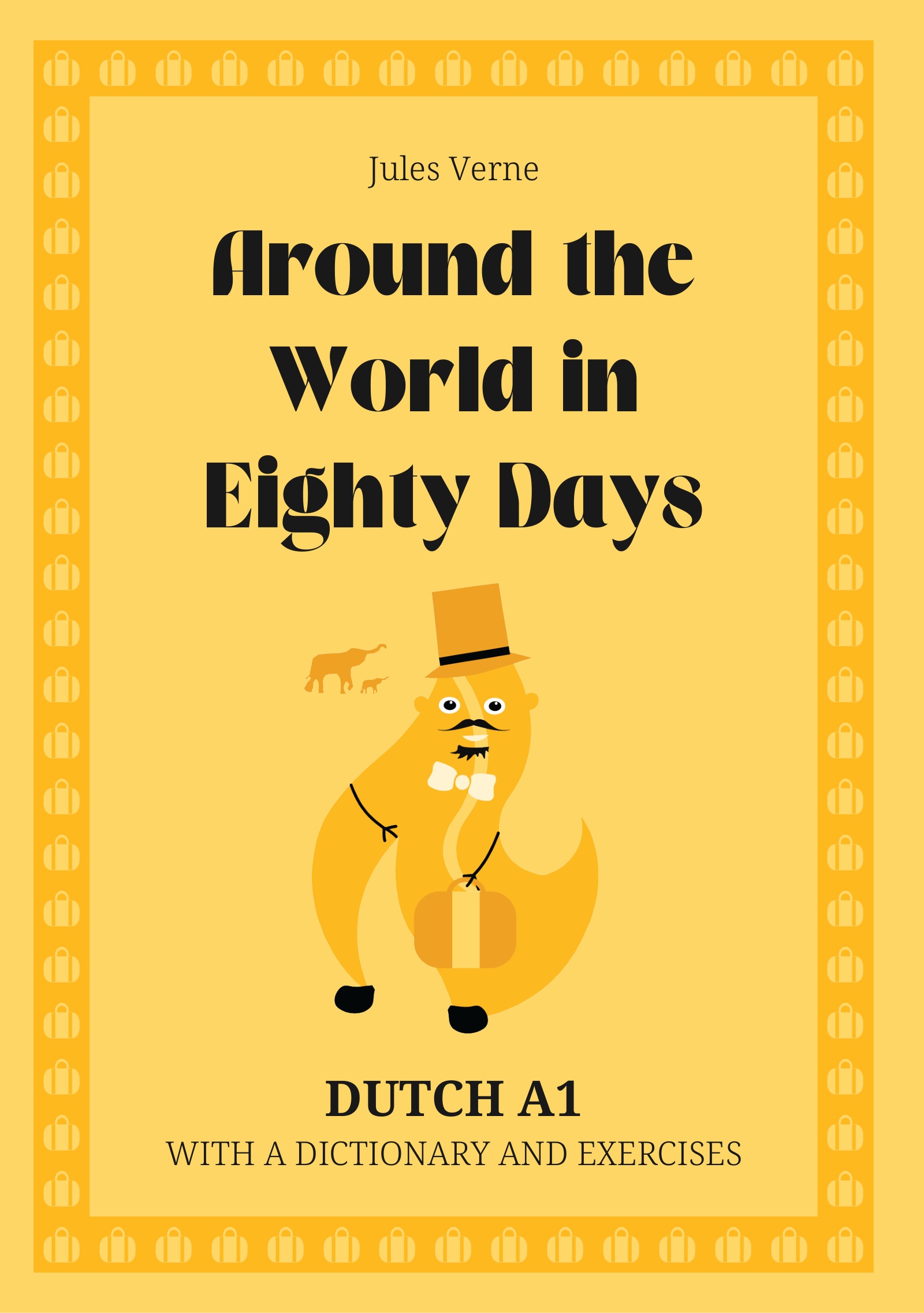 Cover of Around the World in Eighty Days – Dutch A1 graded reader