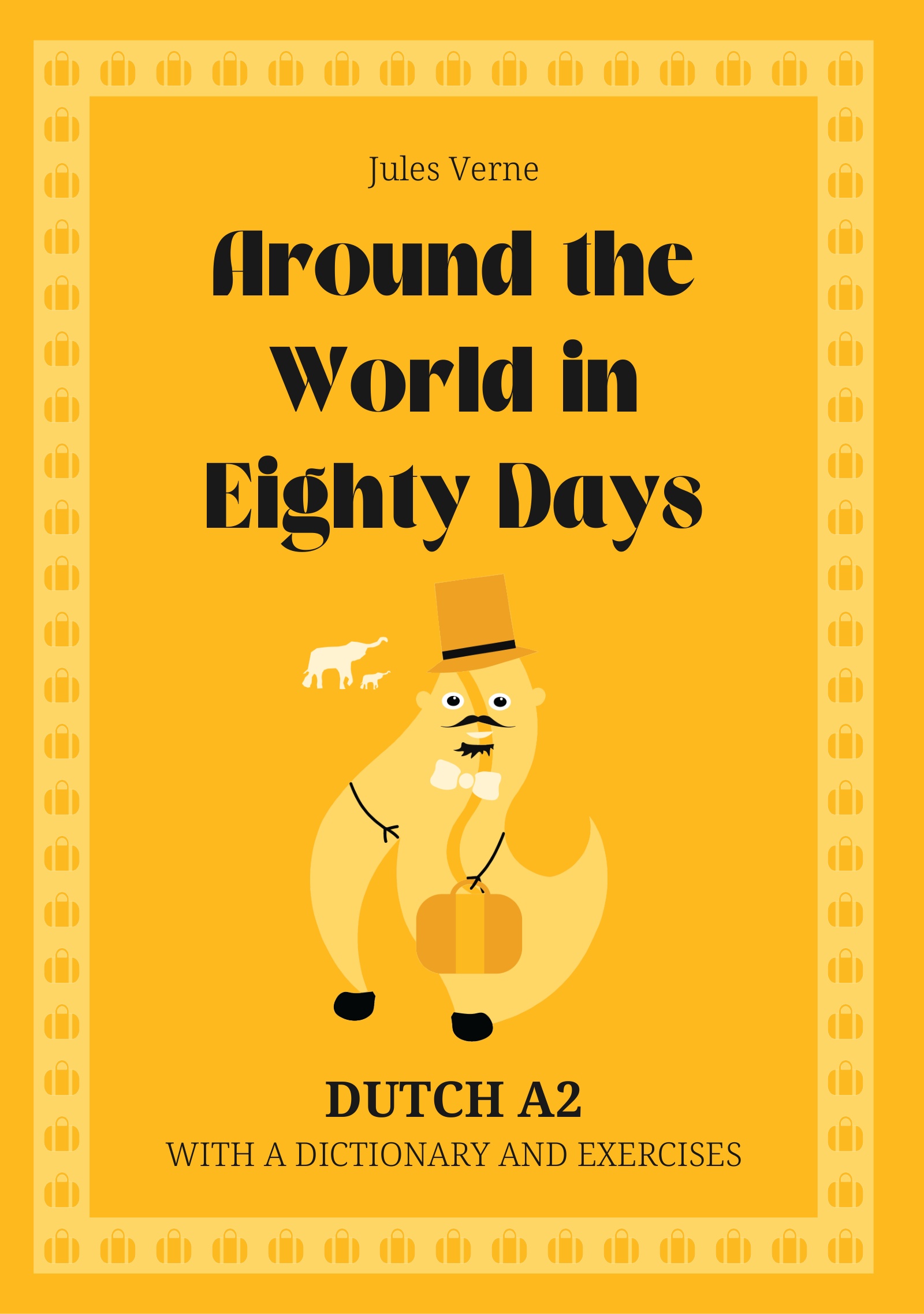 Cover of Around the World in Eighty Days – Dutch A2 graded reader