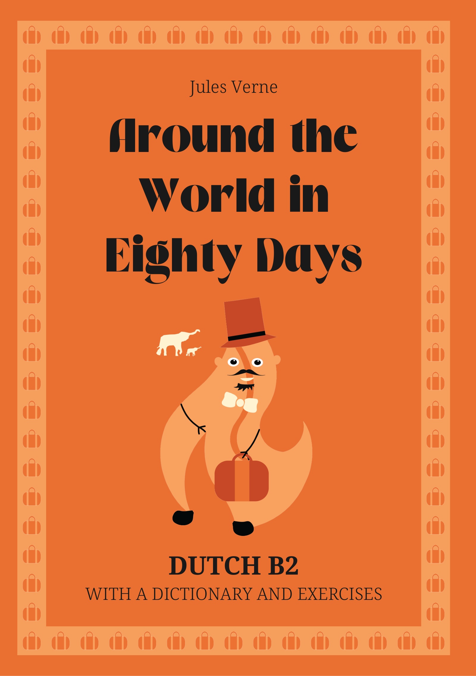 Cover of Around the World in Eighty Days – Dutch B2 graded reader