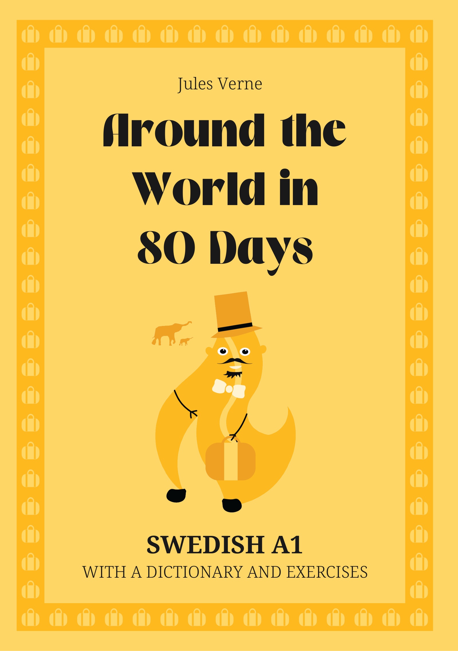 Cover of Around the World in 80 Days – Swedish A1 graded reader