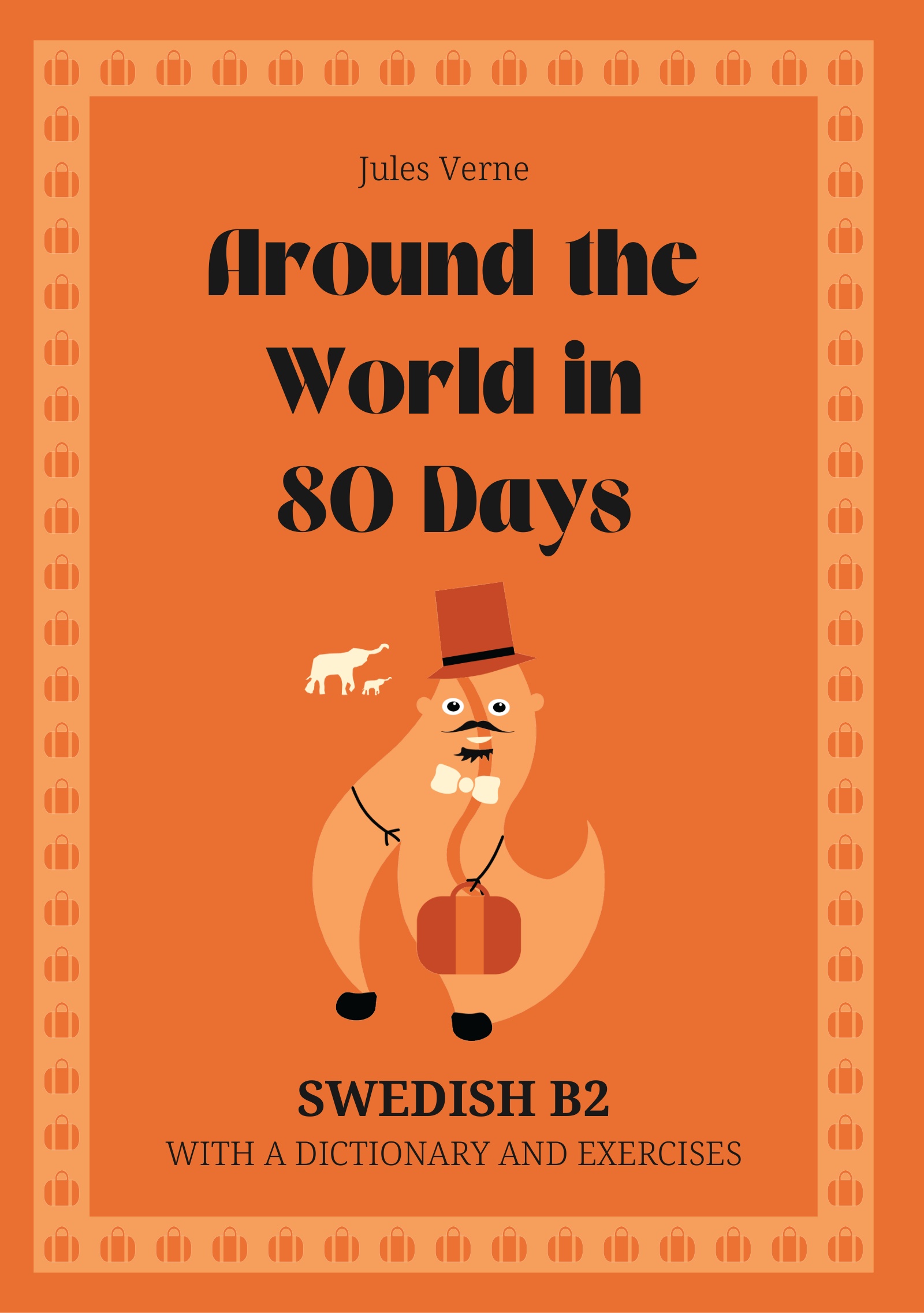 Cover of Around the World in 80 Days – Swedish B2 graded reader
