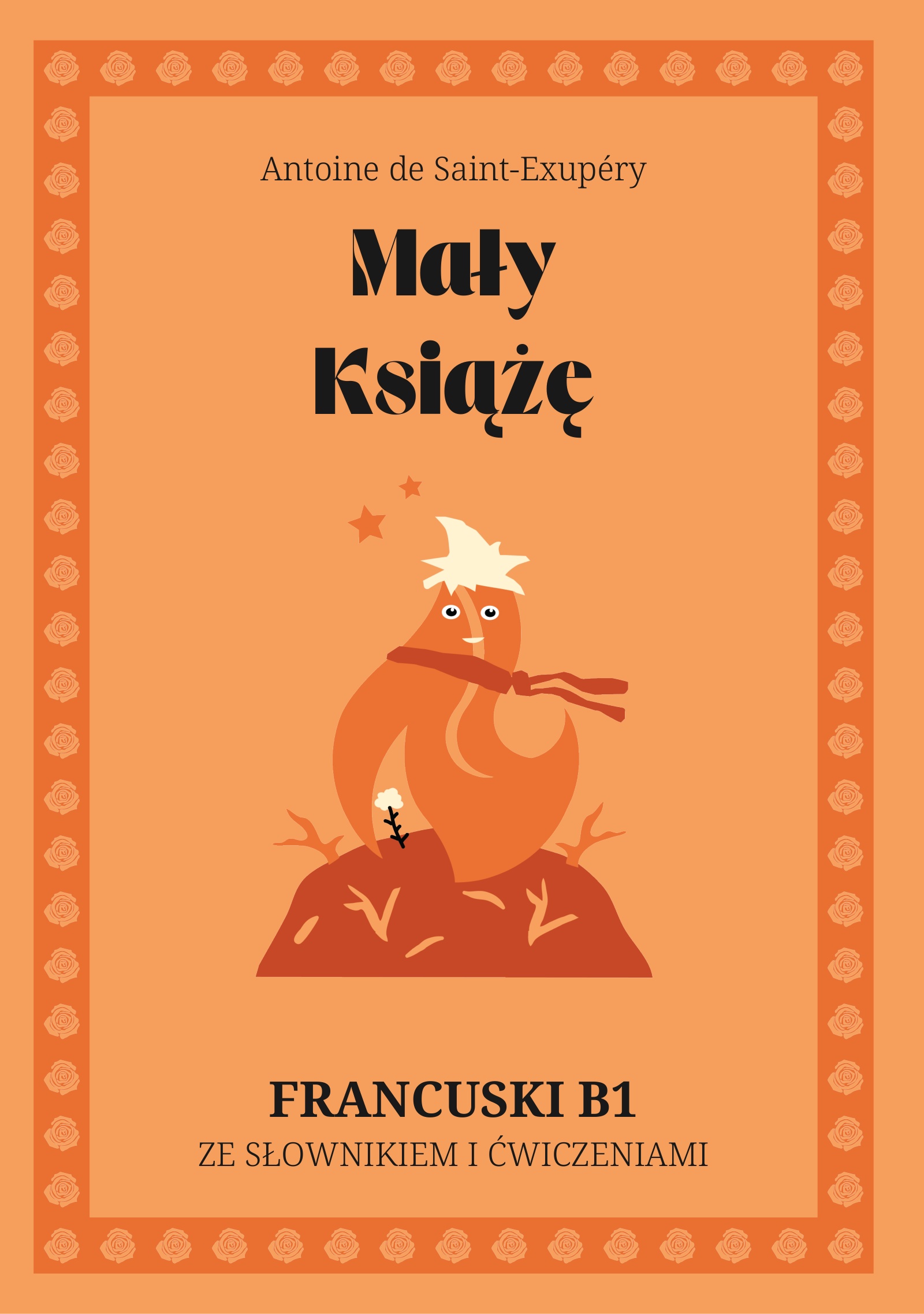 Cover of Mały Książę – French B1 graded reader