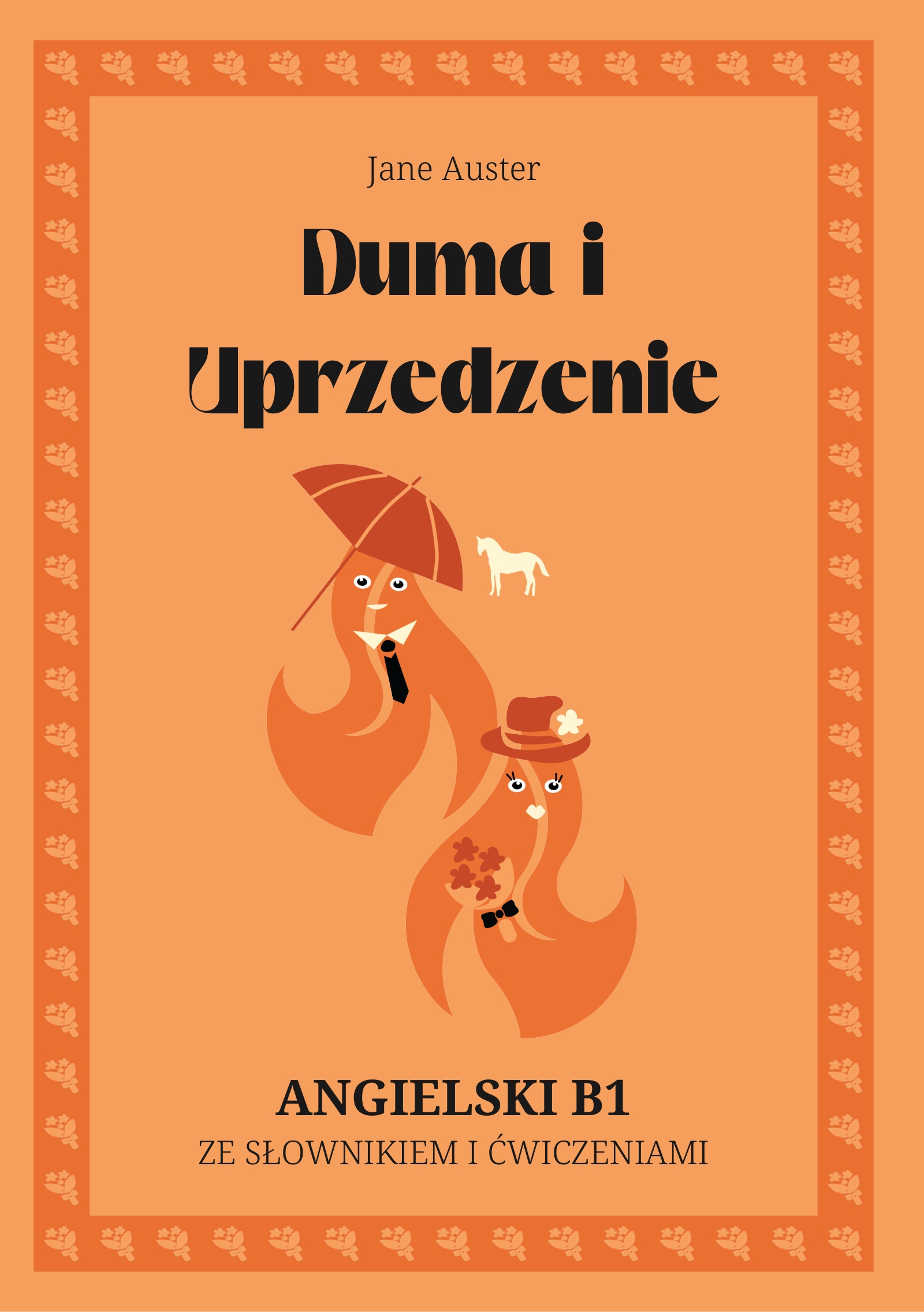 Cover of Duma i Uprzedzenie – English B1 graded reader