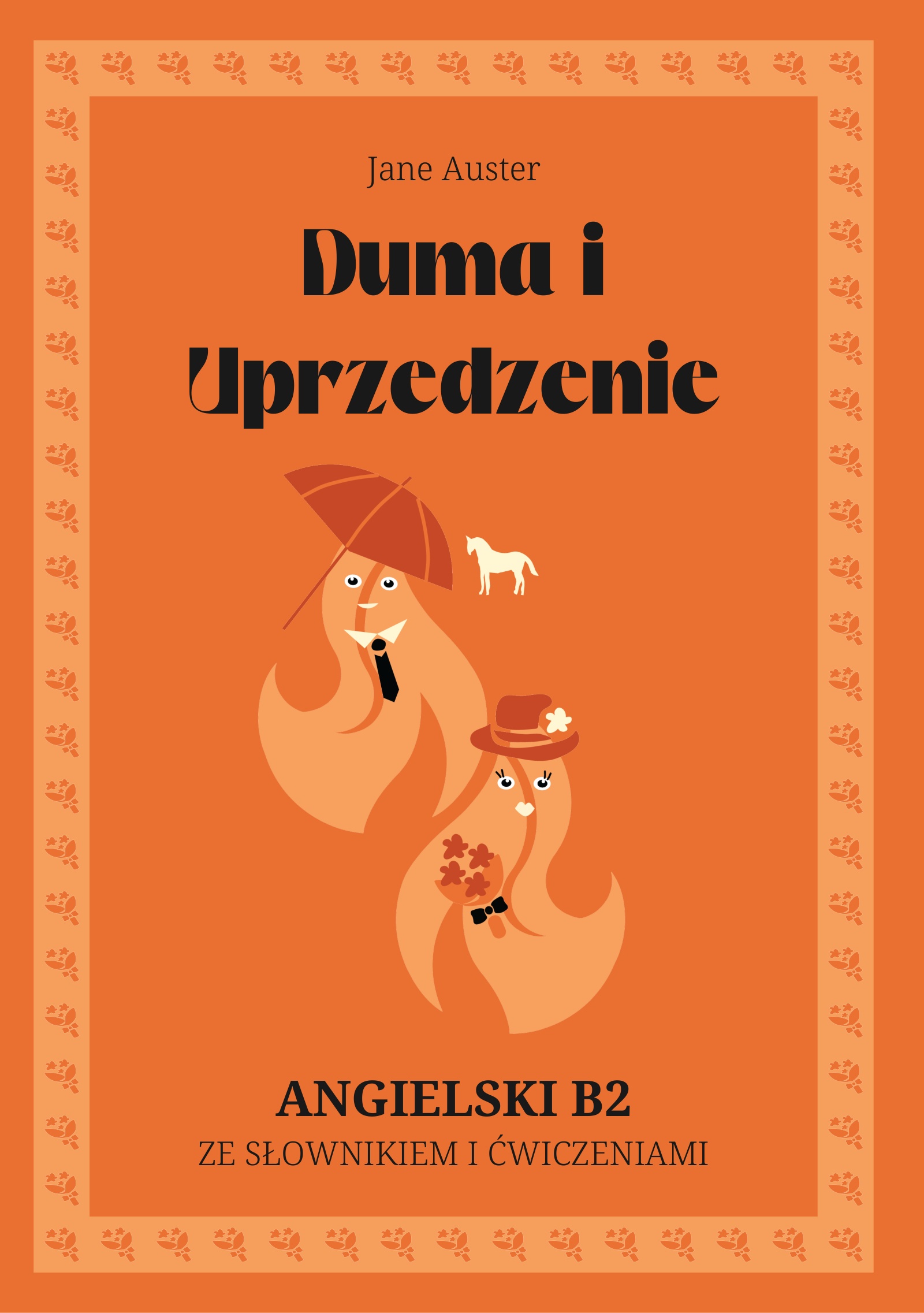 Cover of Duma i Uprzedzenie – English B2 graded reader