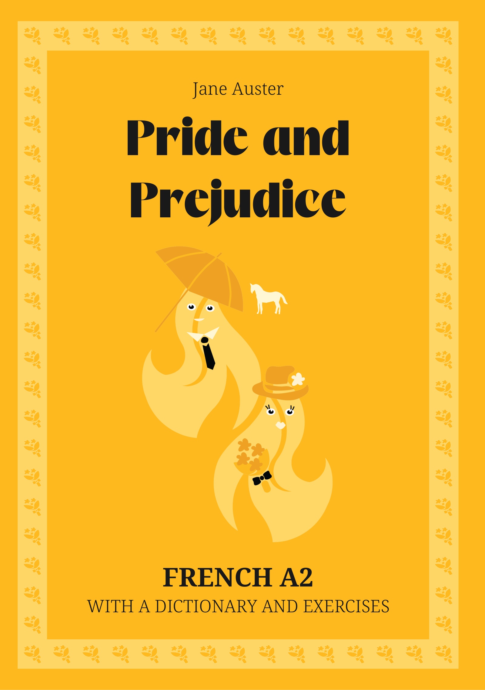 Cover of Pride and Prejudice – French A2 graded reader