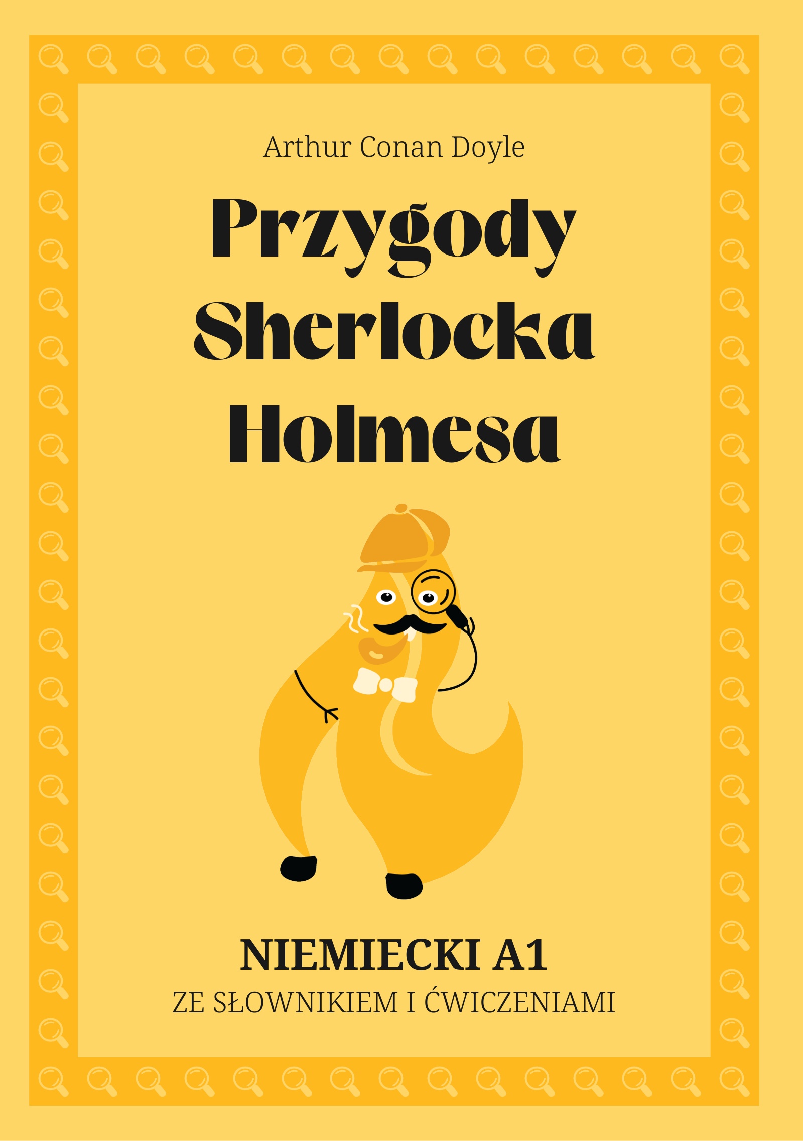 Cover of Przygody Sherlocka Holmesa – German A1 graded reader