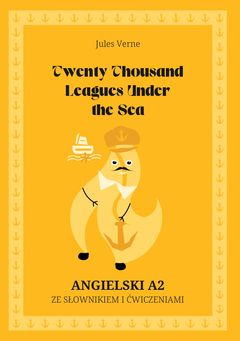 Cover of Twenty Thousand Leagues Under the Sea – English A2 graded reader