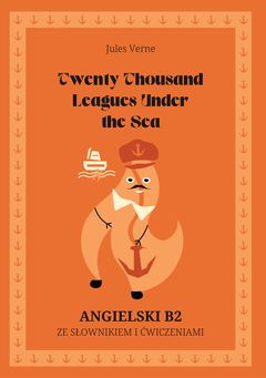 Cover of Twenty Thousand Leagues Under the Sea – English B2 graded reader