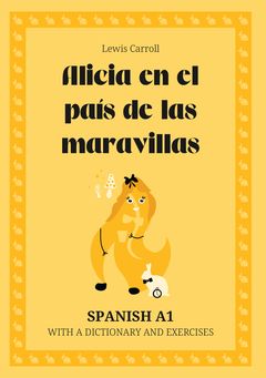 Cover of Alicia en el país de las maravillas – Spanish A1 graded reader