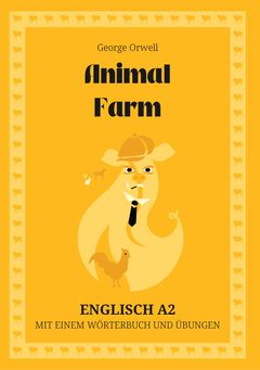 Cover of Animal Farm – English A2 graded reader