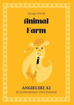 Cover of Animal Farm – English A2 graded reader