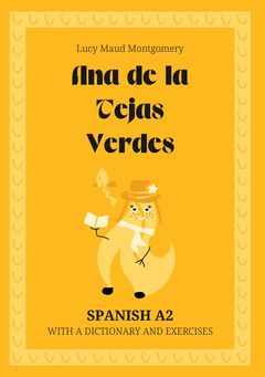 Cover of Ana de la Tejas Verdes – Spanish A2 graded reader