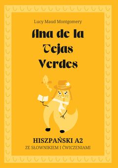 Cover of Ana de la Tejas Verdes – Spanish A2 graded reader