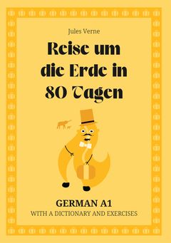 Cover of Reise um die Erde in 80 Tagen – German A1 graded reader