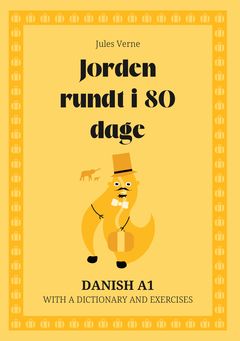 Cover of Jorden rundt i 80 dage – Danish A1 graded reader
