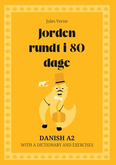 Cover of Jorden rundt i 80 dage – Danish A2 graded reader
