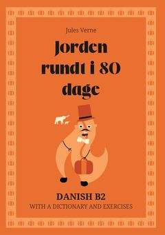 Cover of Jorden rundt i 80 dage – Danish B2 graded reader