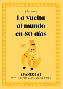 Cover of La vuelta al mundo en 80 días – Spanish A1 graded reader