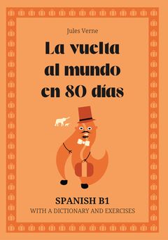 Cover of La vuelta al mundo en 80 días – Spanish B1 graded reader