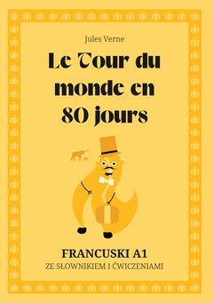 Cover of Le Tour du monde en 80 jours – French A1 graded reader