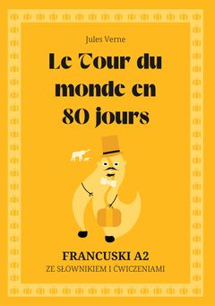 Cover of Le Tour du monde en 80 jours – French A2 graded reader