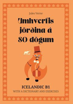 Cover of Umhverfis jörðina á 80 dögum – Icelandic B1 graded reader