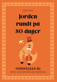 Cover of Jorden rundt på 80 dager – Norwegian B2 graded reader