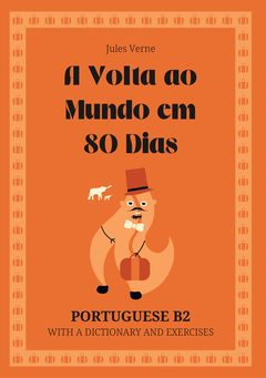 Cover of A Volta ao Mundo em 80 Dias – Portuguese B2 graded reader