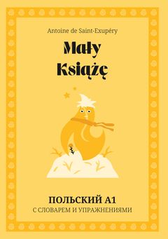 Cover of Mały Książę – Polish A1 graded reader