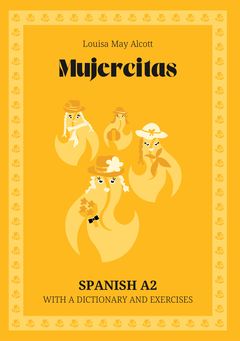 Cover of Mujercitas – Spanish A2 graded reader
