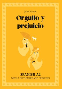 Cover of Orgullo y prejuicio – Spanish A2 graded reader