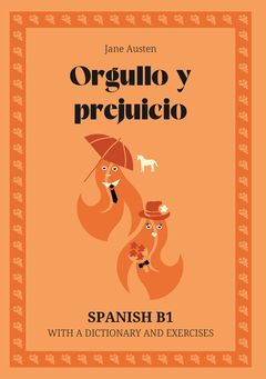 Cover of Orgullo y prejuicio – Spanish B1 graded reader
