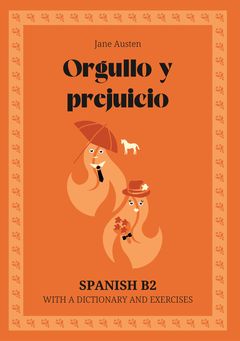 Cover of Orgullo y prejuicio – Spanish B2 graded reader