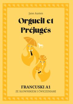 Cover of Orgueil et Préjugés – French A1 graded reader