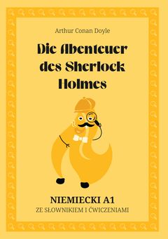 Cover of Die Abenteuer des Sherlock Holmes – German A1 graded reader