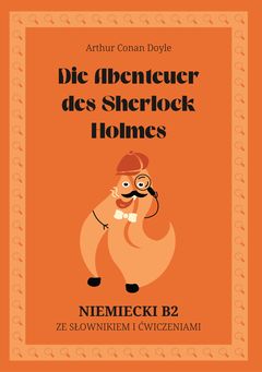 Cover of Die Abenteuer des Sherlock Holmes – German B2 graded reader