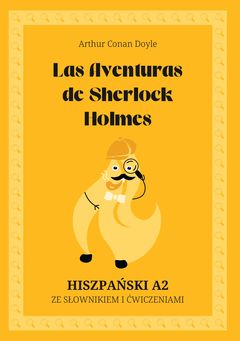 Cover of Las Aventuras de Sherlock Holmes – Spanish A2 graded reader