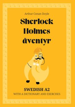 Cover of Sherlock Holmes äventyr – Swedish A2 graded reader