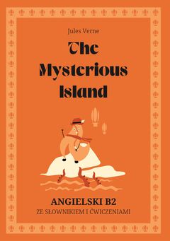 Cover of The Mysterious Island – English B2 graded reader